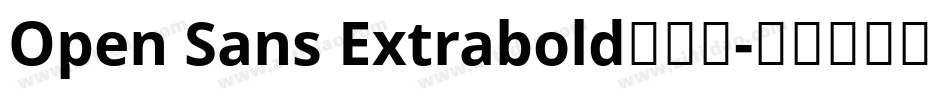 Open Sans Extrabold手机版字体转换